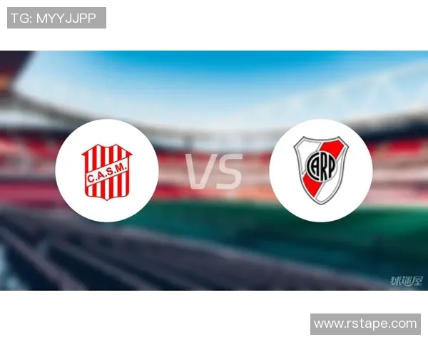 图库曼与图圣马丁的精彩对决谁将赢得胜利的荣耀与未来 图库曼与图圣马丁的精彩对决谁将赢得胜利的荣耀与未来