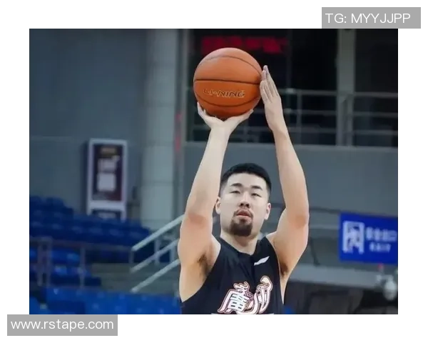 王泉泽：从年轻球员到篮球明星的成长之路与未来展望