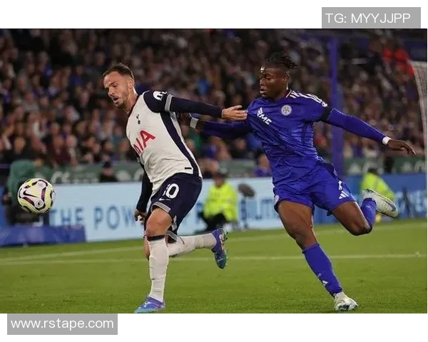 热刺与莱斯特城对决分析战术特点与球员表现全解析