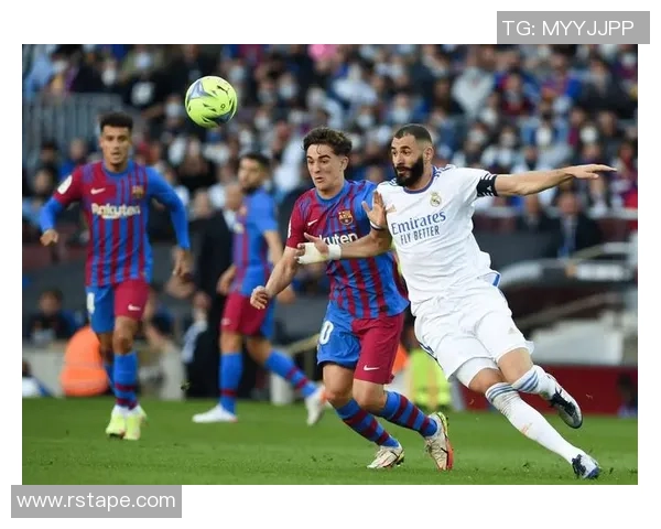 皇马与巴黎巅峰对决精彩集锦回顾激情时刻与精彩进球全记录